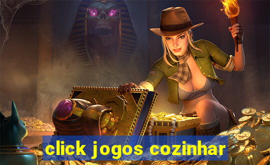 click jogos cozinhar